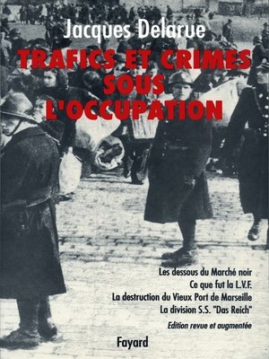 cover image of Trafics et crimes sous l'Occupation